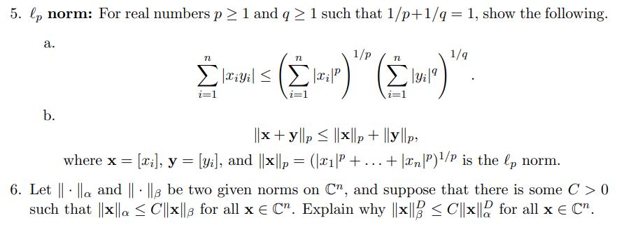 Solved 5. ℓp norm: For real numbers p≥1 and q≥1 such that | Chegg.com