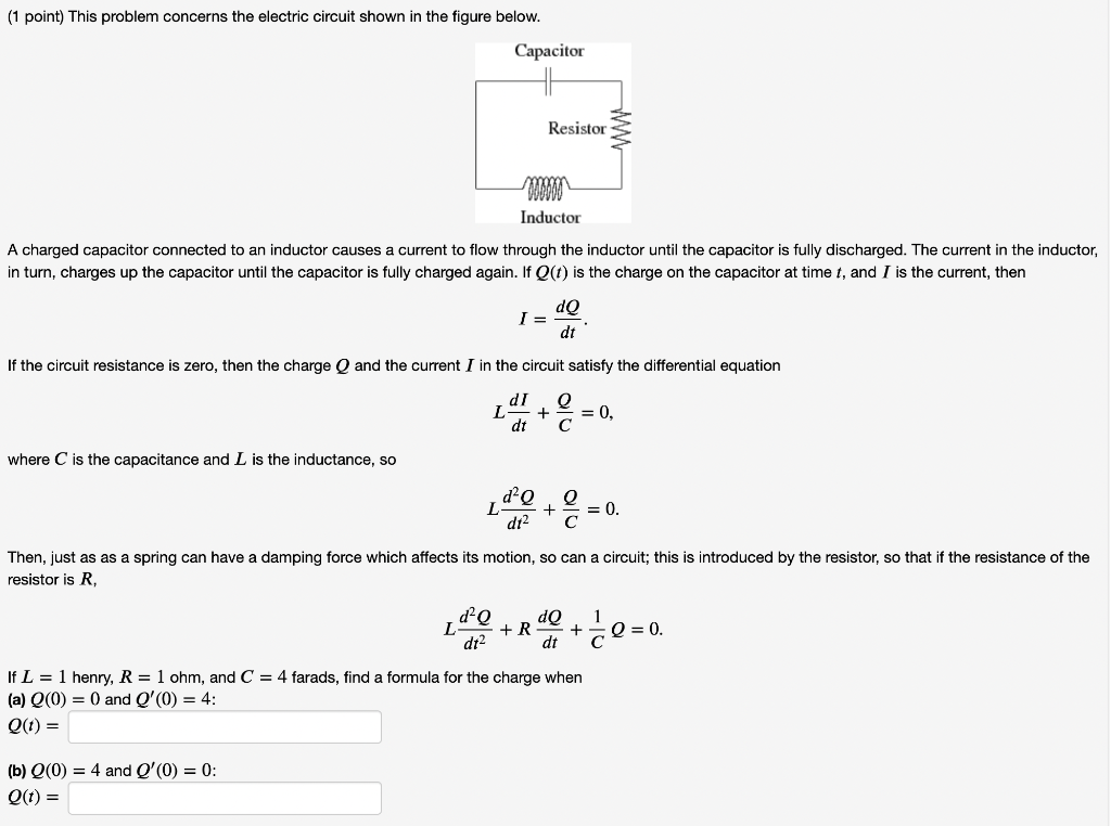 Solved (1 point) This problem concerns the electric circuit | Chegg.com
