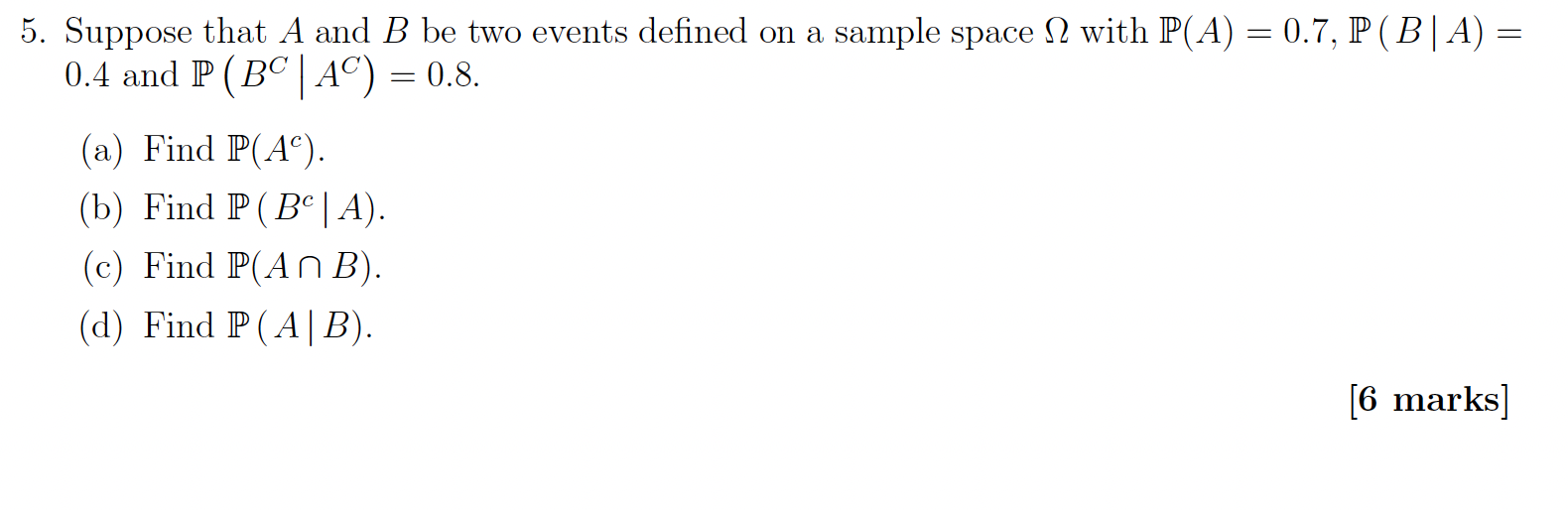 Solved 5. Suppose that A and B be two events defined on a | Chegg.com