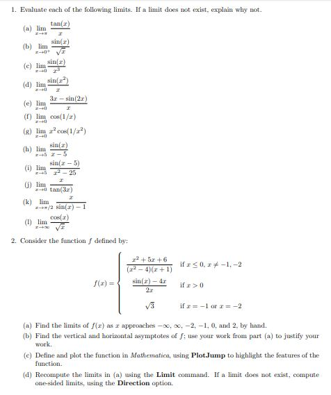 Solved 1. Evaluate Each Of The Following Limits. If A Limit | Chegg.com