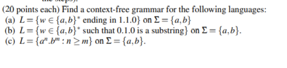 Solved (20 points each) Find a context-free grammar for the | Chegg.com