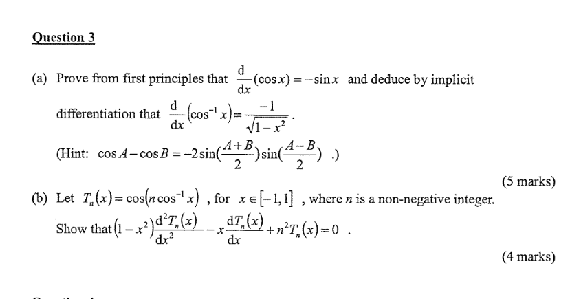 Solved Question 3 (a) Prove from first principles that | Chegg.com