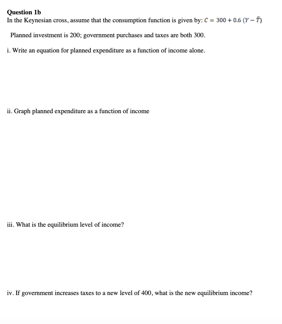 solved-question-1b-in-the-keynesian-cross-assume-that-the-chegg