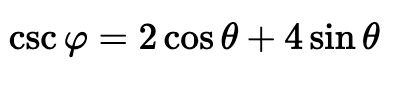 cscφ=2cosθ+4sinθ | Chegg.com