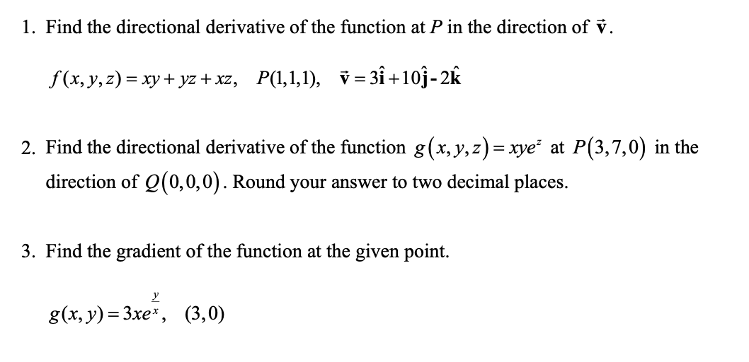 Solved 1 Find The Directional Derivative Of The Function Chegg Com