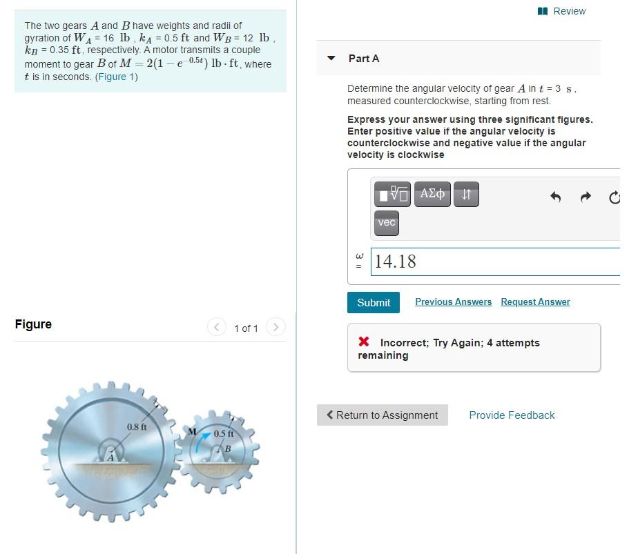 Solved II Review The Two Gears A And B Have Weights And | Chegg.com