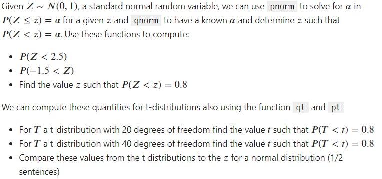 Solved Given Z∼N(0,1), a standard normal random variable, we | Chegg.com