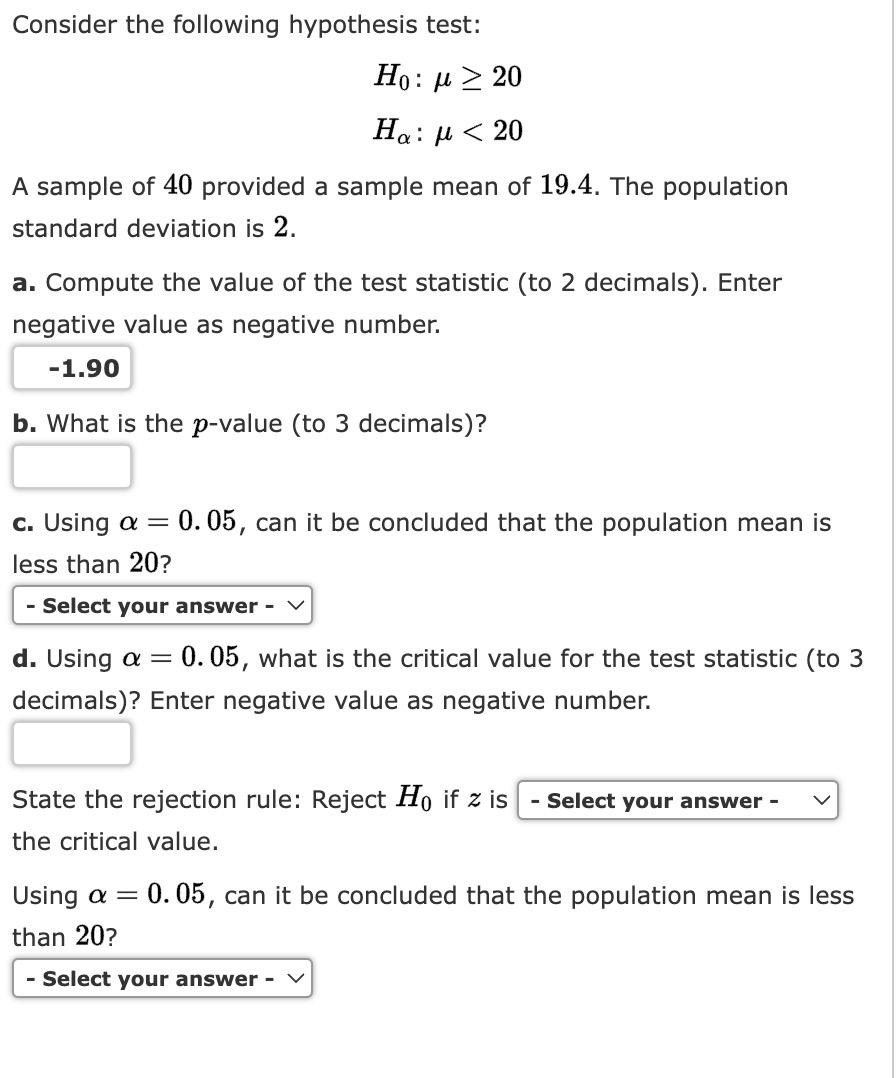 Solved Consider The Following Hypothesis Test