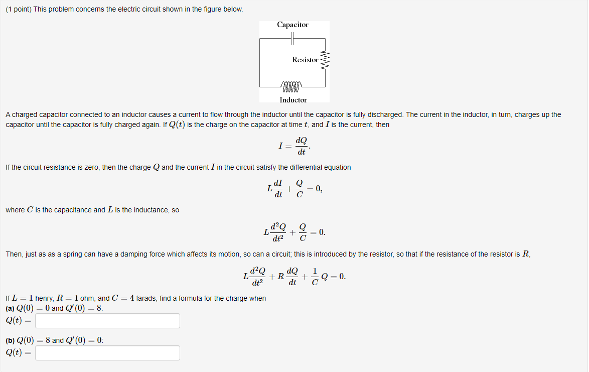Solved (1 point) This problem concerns the electric circuit | Chegg.com
