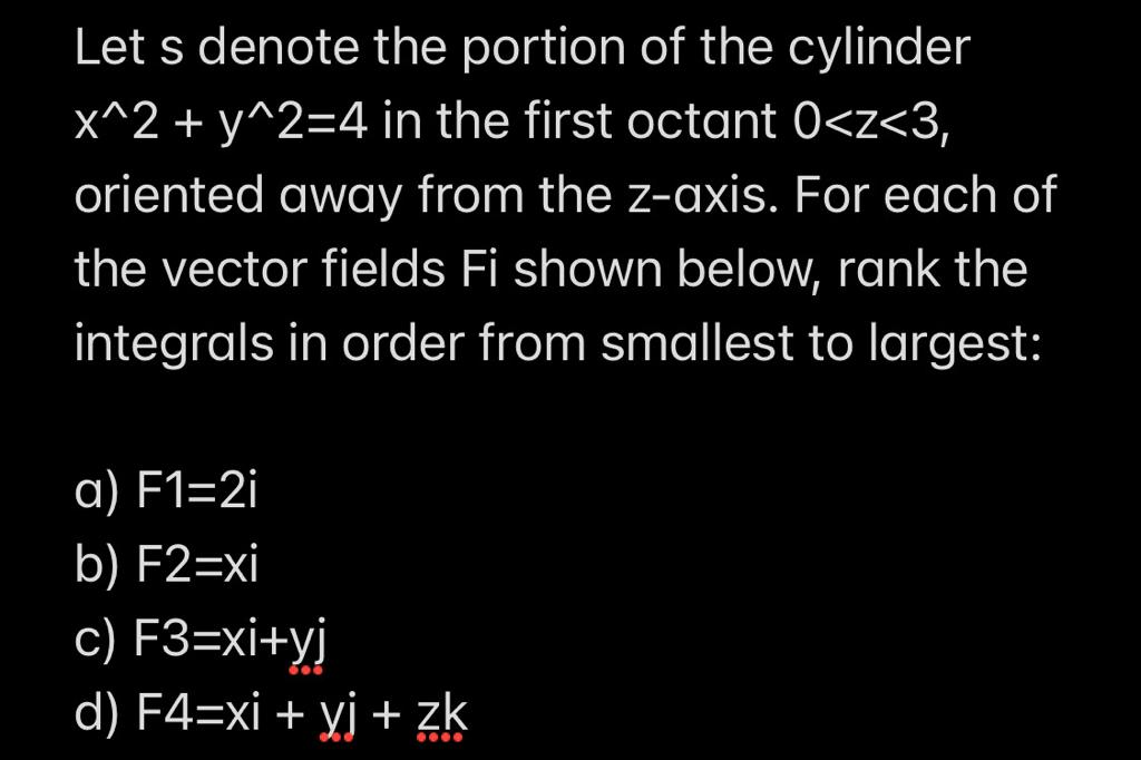 Solved Let S ﻿denote The Portion Of The 2245