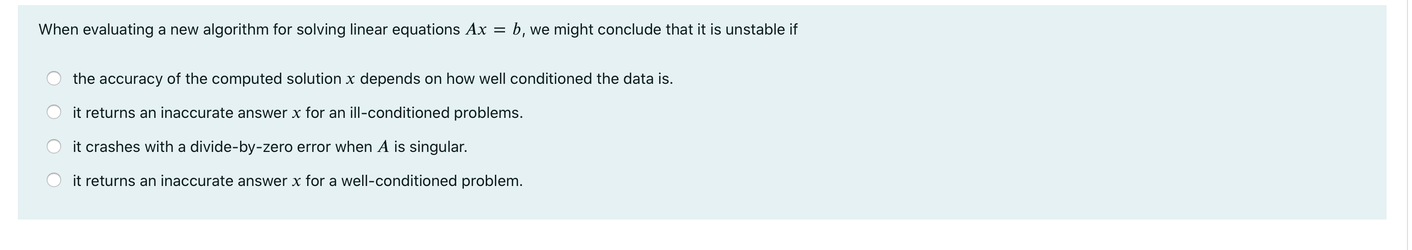 Solved When evaluating a new algorithm for solving linear | Chegg.com