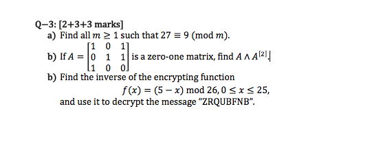 Solved Q-3: [2+3+3 marks] a) Find all m > 1 such that 27 = 9