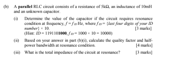 Solved (b) A Parallel RLC Circuit Consists Of A Resistance | Chegg.com