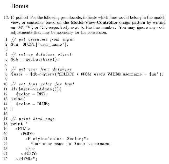 Solved Bonus 13. (5 points) For the following pseudocode, | Chegg.com