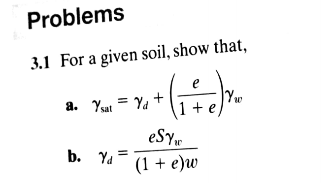 Solved Problems 3.1 For A Given Soil, Show That, Sat 0 B. | Chegg.com