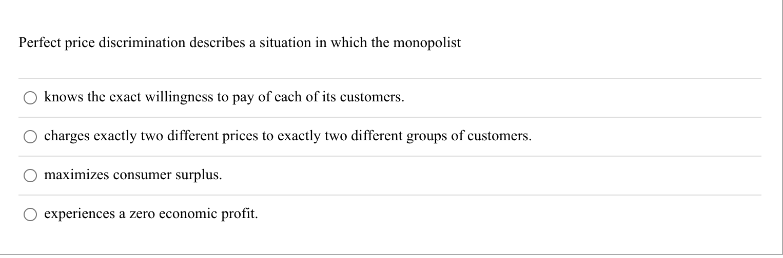 solved-perfect-price-discrimination-describes-a-situation-in-chegg