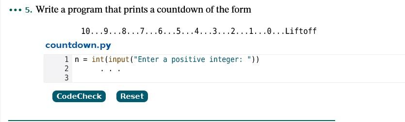 Solved ... 5. Write a program that prints a countdown of the | Chegg.com