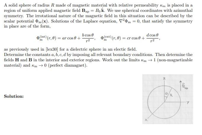 Solved A solid sphere of radius R made of magnetic material | Chegg.com