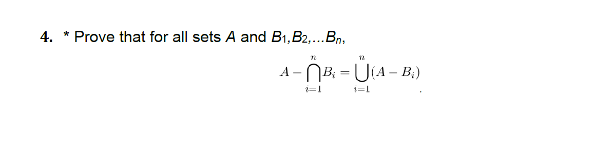 Solved 4. * Prove That For All Sets \\( A \\) And \\( B_{1}, | Chegg.com