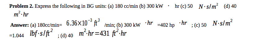 Solved Problem 2 Express The Following In Bg Units A 180 Chegg Solved Problem 2 Express The Following In Bg Units A 180 Chegg