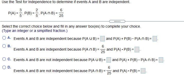 Solved Use the Test for Independence to determine if events | Chegg.com