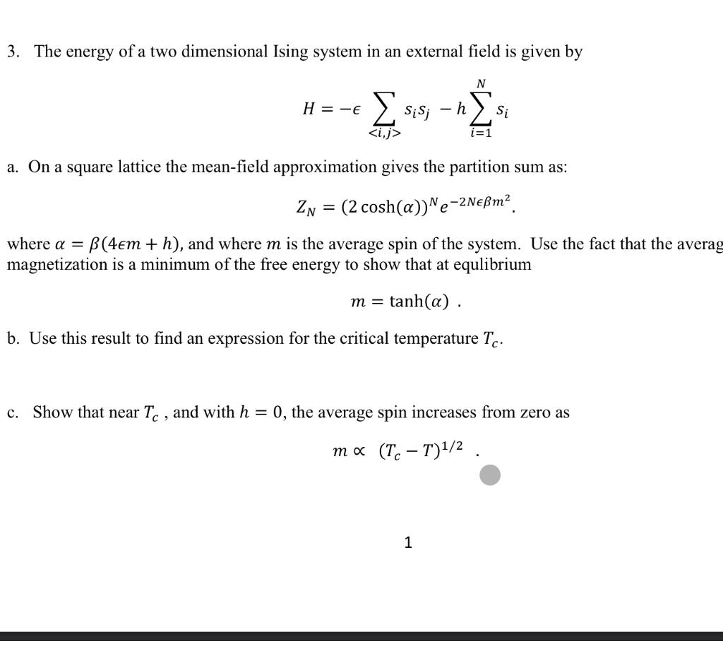 Solved 3. The energy of a two dimensional Ising system in an | Chegg.com