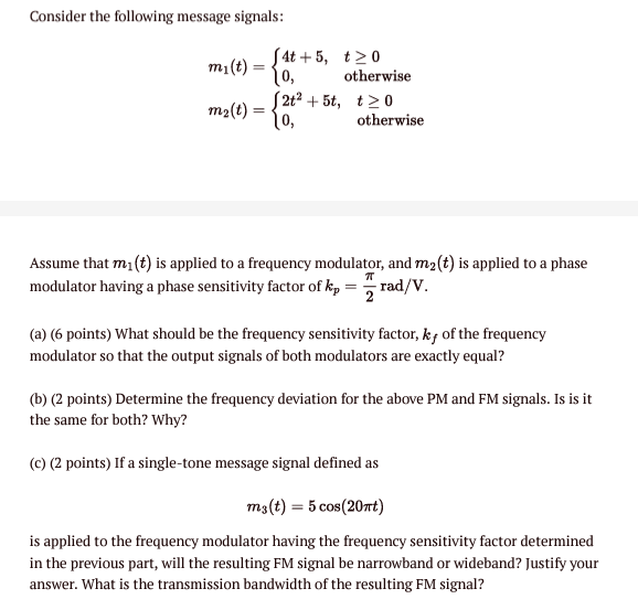 Solved Consider the following message signals: | Chegg.com