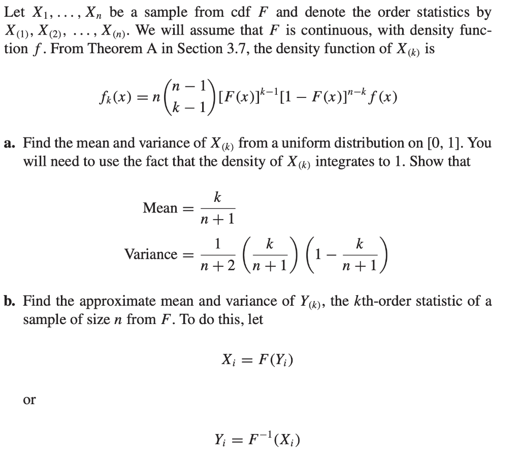 Solved Let X1,…,Xn be a sample from cdf F and denote the | Chegg.com