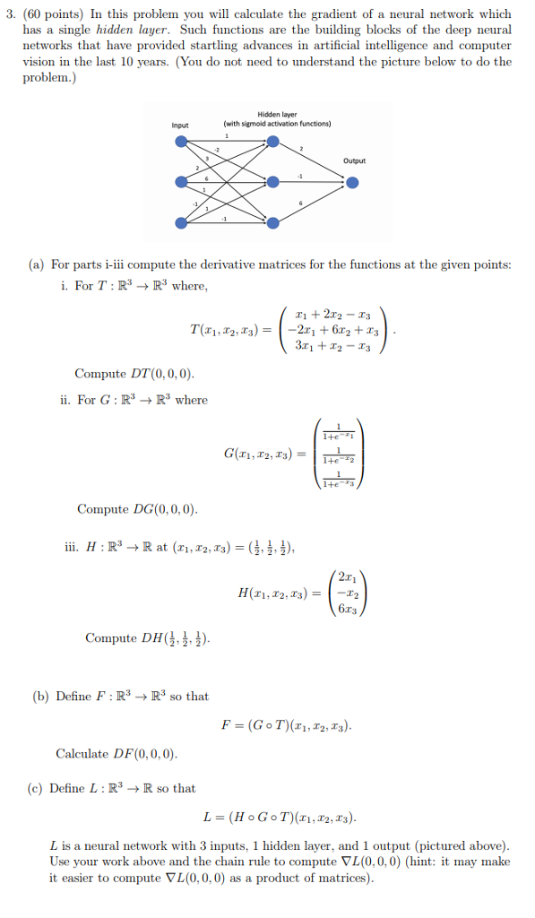 Practice Problem Net Gradient Solved 3. (60 points) In this problem you will calculate the | Chegg.com