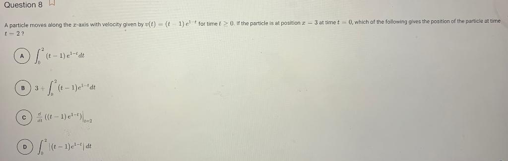 Solved A particle moves along the xx-axis with velocity | Chegg.com