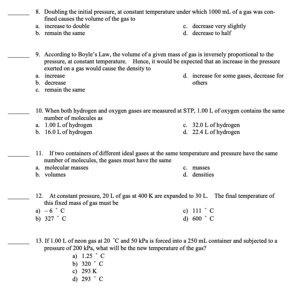 Solved 8. Doubling the initial pressure, at constant | Chegg.com