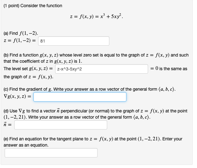 Solved 1 Point Consider The Function Z F X Y X2 Chegg Com