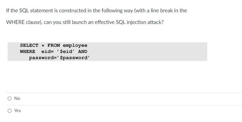 Solved If the SQL statement is constructed in the following | Chegg.com