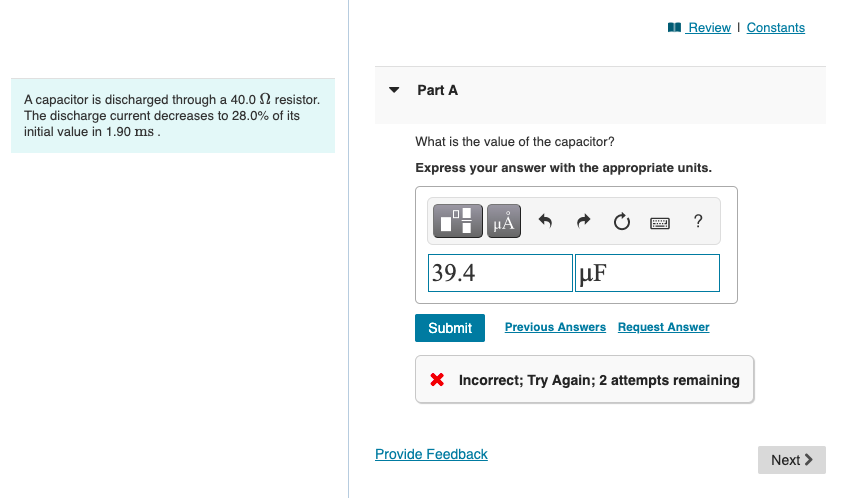 Solved A capacitor is discharged through a 40.02 resistor. | Chegg.com