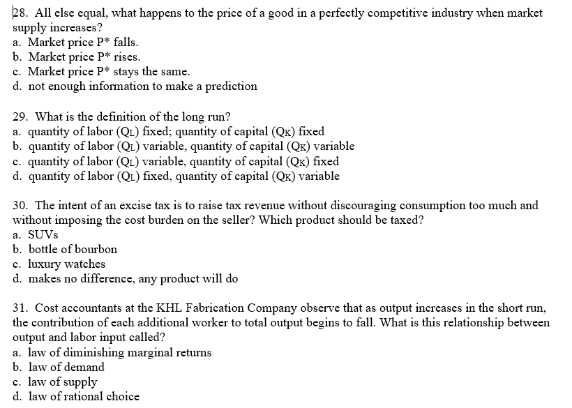 Solved 28. All else equal, what happens to the price of a | Chegg.com