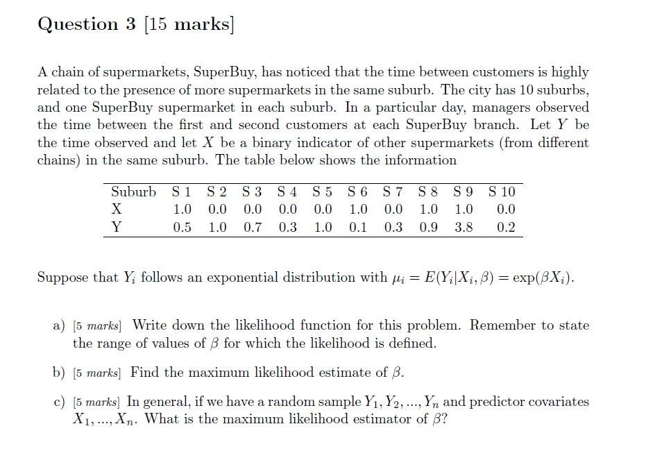 Question 3 [15 marks] A chain of supermarkets, | Chegg.com