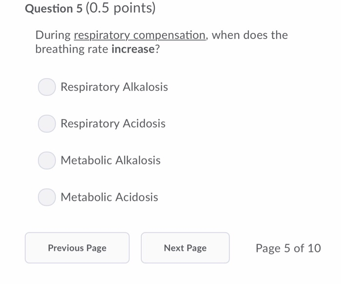 Solved Question 5 (0.5 points) During respiratory | Chegg.com