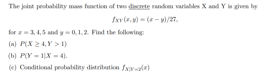 Solved The joint probability mass function of two discrete | Chegg.com