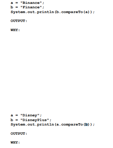 Solved A= "Binance" B= "Finance" System. Out.println (b. | Chegg.com