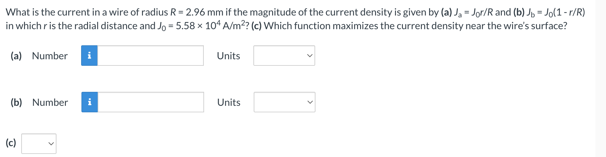 Solved What is the current in a wire of radius R=2.96 mm if | Chegg.com