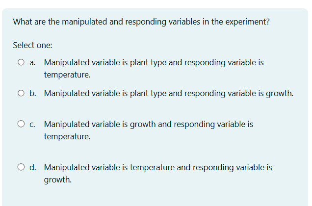 Solved What are the manipulated and responding variables in | Chegg.com