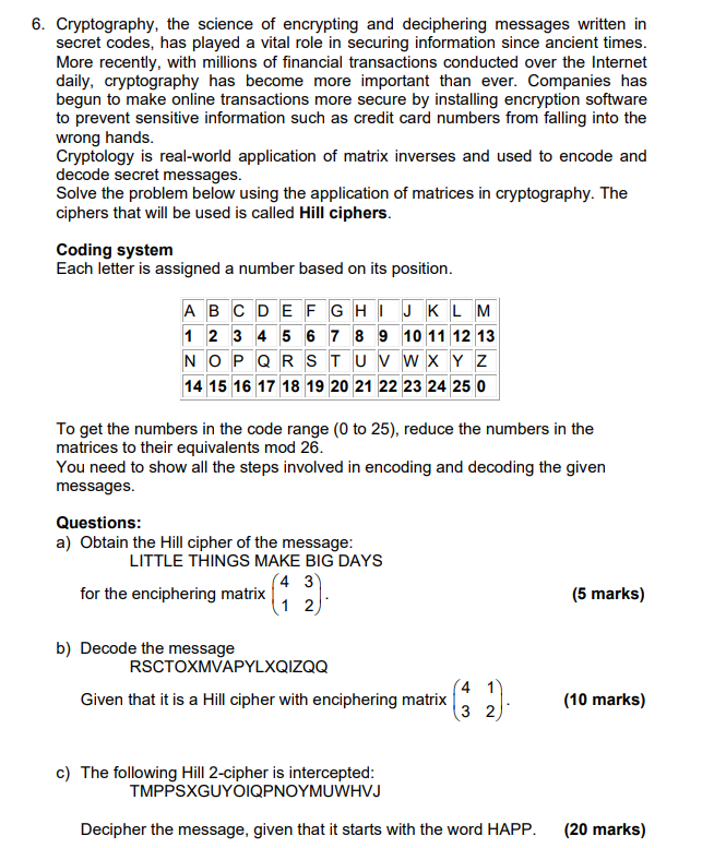 6. Cryptography, the science of encrypting and | Chegg.com