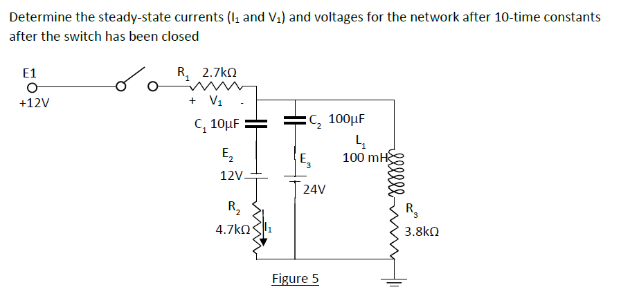 Solved Determine the steady-state currents and {:V1) ﻿and | Chegg.com