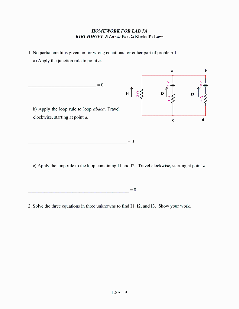 Solved HOMEWORK FOR LAB 7A KIRCHHOFF'S Laws: Part 2: | Chegg.com