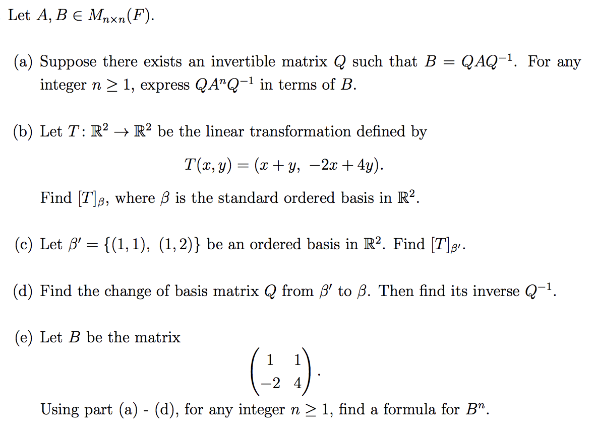 Solved Let A B E Mnxn F A Suppose There Exists An In Chegg Com