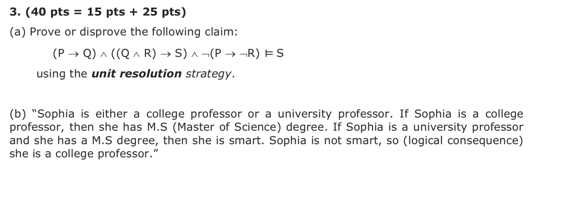 3 40 Pts 15 Pts 25 Pts A Prove Or Disprov Chegg Com