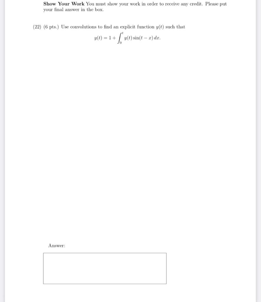 Solved Show Your Work You must show your work in order to | Chegg.com