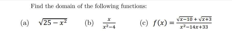 the domain of f x )= sqrt 25 x 2 )) is