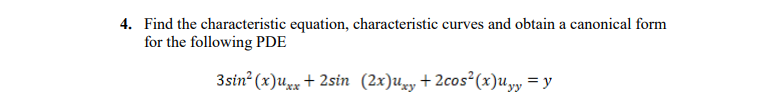 Solved 4. Find the characteristic equation, characteristic | Chegg.com