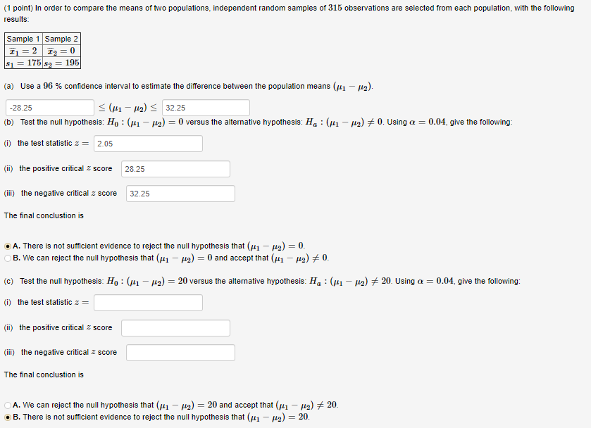 Solved (1 point) In order to compare the means of two | Chegg.com
